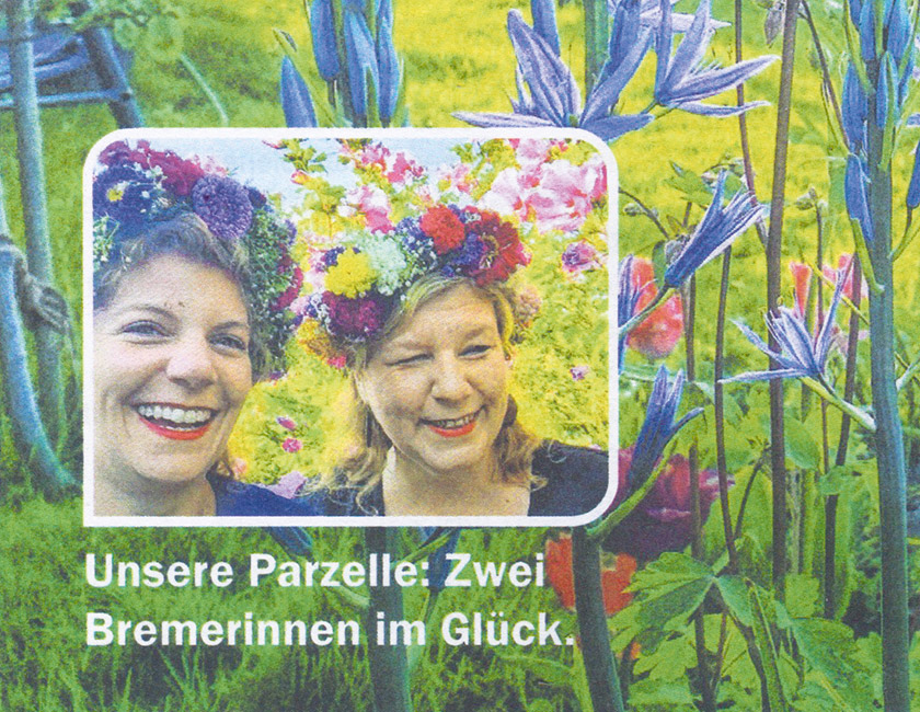 Zeitschrift ›GartenWelten‹: Zwei Bremerinnen im Glück